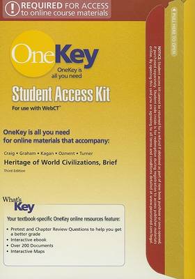 Book cover for OneKey WebCT, Student Access Kit, Heritage of World Civilizations, TLC Editions