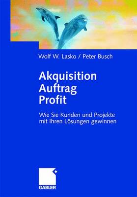 Book cover for Akquisition Auftrag Profit