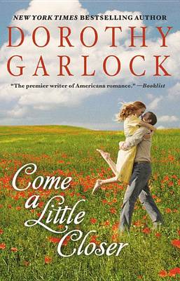 Book cover for Come a Little Closer