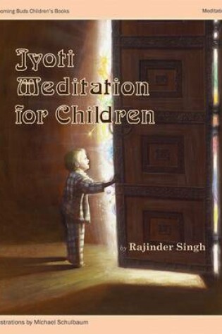 Cover of Jyoti Meditation for Children