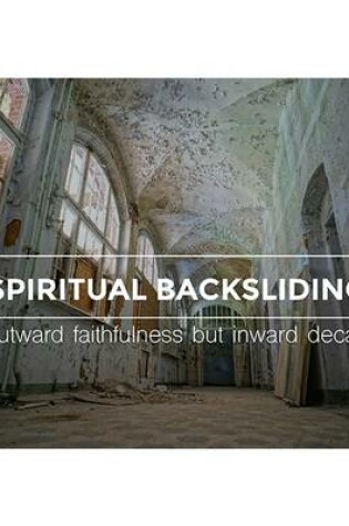Cover of Spiritual Backsliding