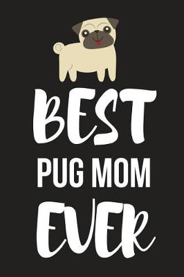 Book cover for Best Pug Mum Ever