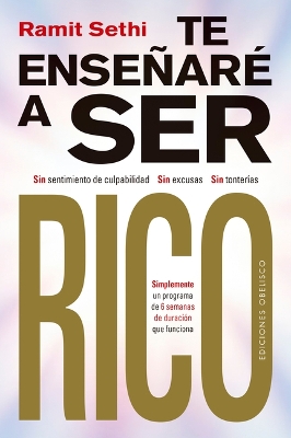 Book cover for Te Enseñaré a Ser Rico