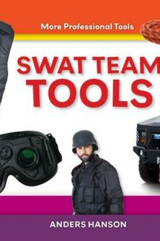 Cover of Swat Team Tools