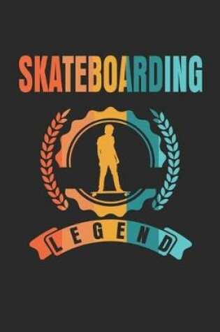 Cover of Skateboarding Legend