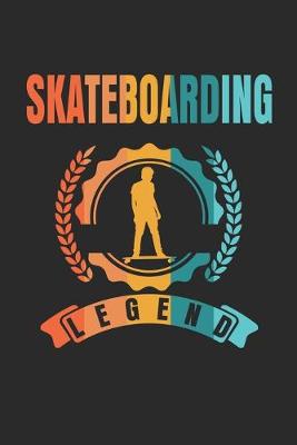 Book cover for Skateboarding Legend