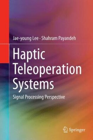 Cover of Haptic Teleoperation Systems