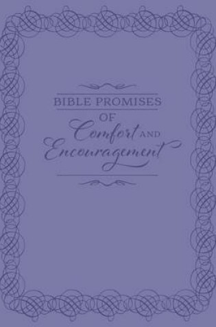 Cover of Bible Promises of Comfort and Encouragement