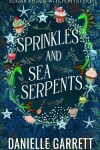 Book cover for Sprinkles and Sea Serpents