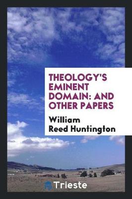 Book cover for Theology's Eminent Domain