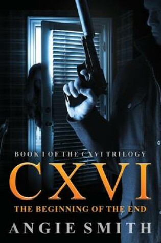 Cover of CXVI The Beginning of the End