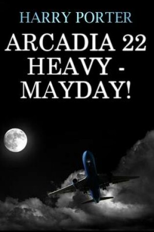 Cover of Arcadia 22 Heavy