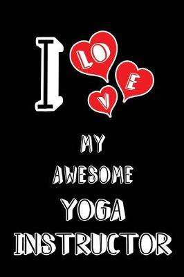 Book cover for I Love My Awesome Yoga Instructor