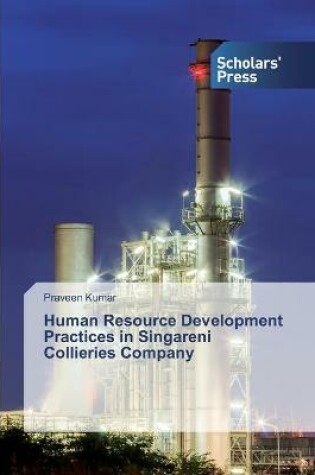 Cover of Human Resource Development Practices in Singareni Collieries Company