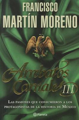 Cover of Arrebatos Carnales III