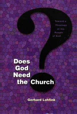 Book cover for Does God Need the Church?