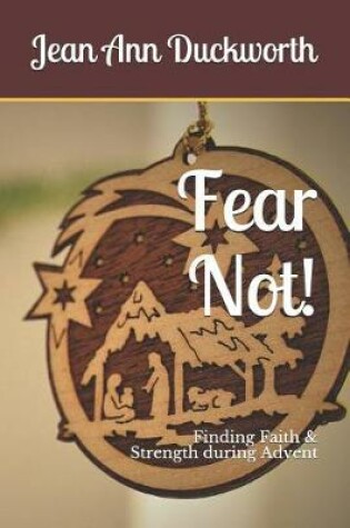 Cover of Fear Not!