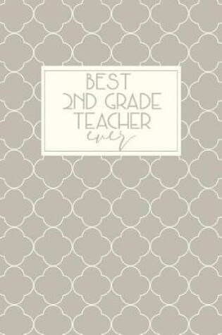 Cover of Best 2nd Grade Teacher Ever