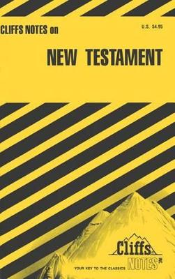 Book cover for Cliffsnotes on the New Testament