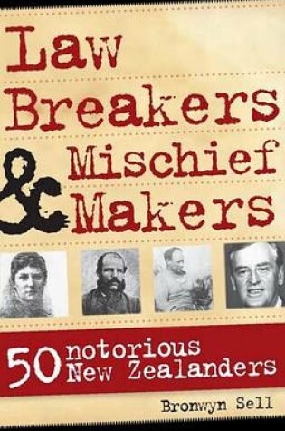 Cover of Law Breakers and Mischief Makers