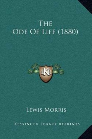Cover of The Ode of Life (1880)