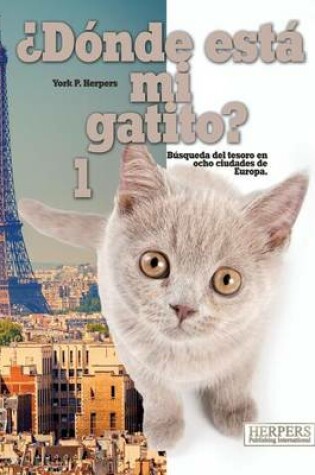 Cover of ¿Dónde está mi gatito? 1