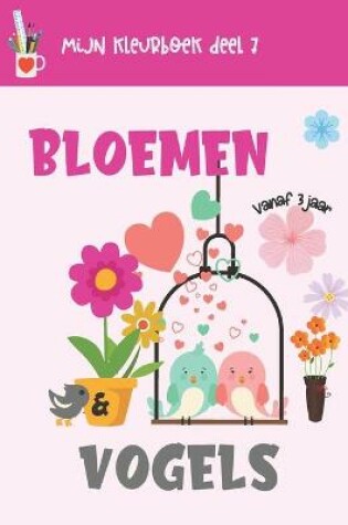 Cover of Bloemen & Vogels