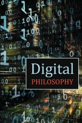 Cover of Digital Philosophy