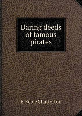 Book cover for Daring deeds of famous pirates