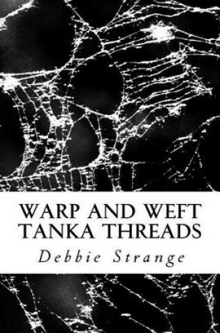 Cover of Warp and Weft