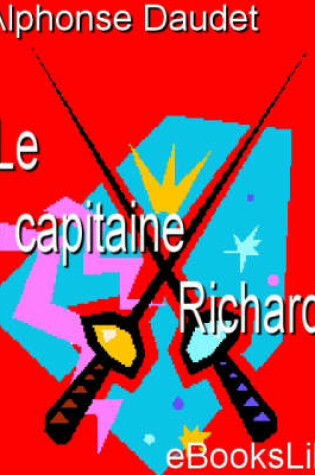 Cover of Le Capitaine Richard