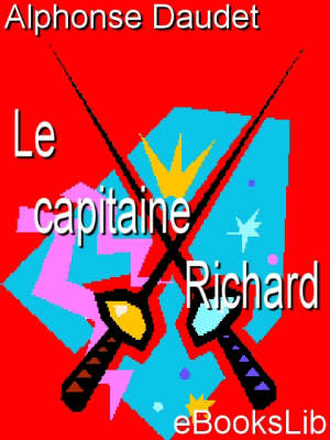 Book cover for Le Capitaine Richard