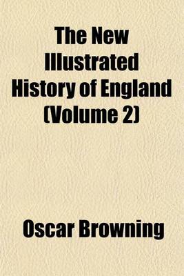 Book cover for The New Illustrated History of England (Volume 2)