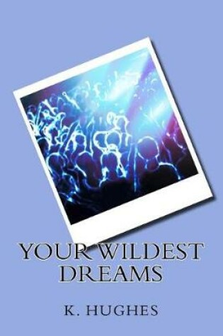 Cover of Your Wildest Dreams