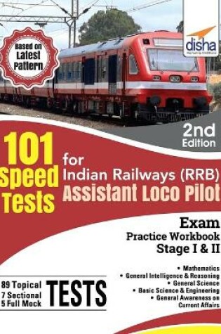 Cover of 101 Speed Test for Indian Railways (Rrb) Assistant Loco Pilot Exam Stage I & II