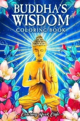 Cover of Buddha's Wisdom Coloring Book