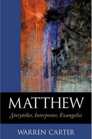 Cover of Matthew: Storyteller, Interpreter, Evangelist