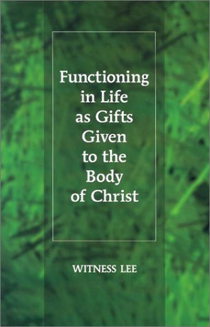 Book cover for Functioning in Life as Gifts Given to the Body of Christ