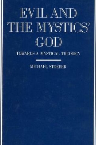Cover of Evil and the Mystics' God