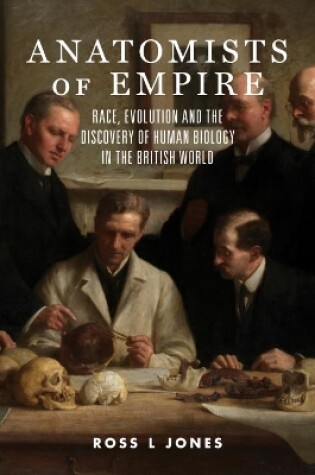 Cover of Anatomists of Empire