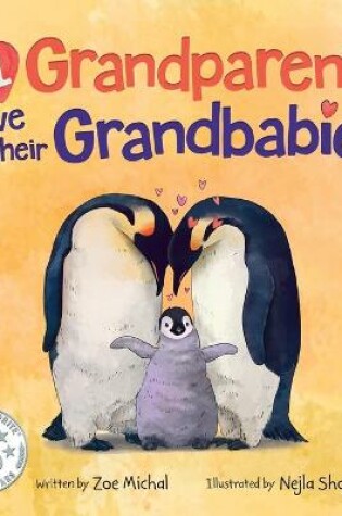 Cover of All Grandparents Love Their Grandbabies
