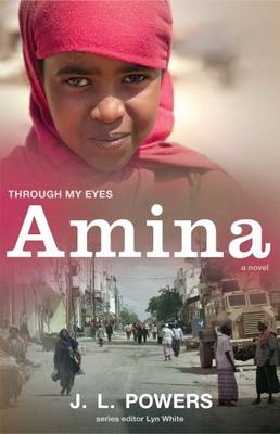 Cover of Amina: Through My Eyes