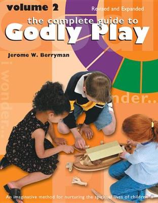 Cover of The Complete Guide to Godly Play