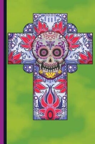 Cover of Illustrated Sugar Skull Cross Workbook