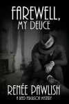 Book cover for Farewell, My Deuce