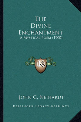 Book cover for The Divine Enchantment the Divine Enchantment