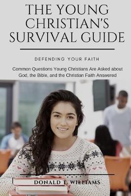 Book cover for The Young Christian's Survival Guide