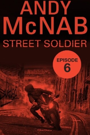 Cover of Street Soldier: Episode 6