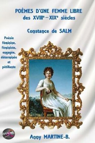 Cover of POÈMES D'UNE FEMME LIBRE des XVIIIe-XIXe siècles, Constance de SALM