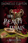 Book cover for The Beauty Trials-A Belles novel